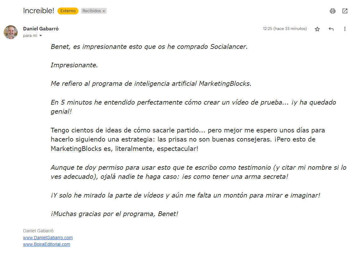 Activa las imágenes de tu email para ver el entusiasmo de este testimonio.